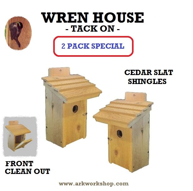 WREN House tackon 2 Pack Special CEDAR SLAT ROOF